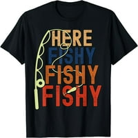 Ribolovna majica ovdje ribana smiješna majica