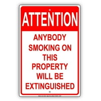 Svatko tko puši na licu mjesta bit će ugašen humor smiješno upozorenje Aluminijska metalna ploča veličine 8 912
