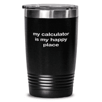 Čaša za računovođu-šalica za računovođu - moj kalkulator je moje sretno mjesto-šalica za računovođu Crna 20 oz