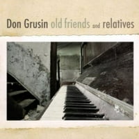 Don Gruzin-stari prijatelji i rodbina - _