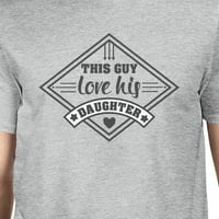 Ovaj tip voli svoju kćer mušku sivu jedinstvenu grafičku majicu za tatu